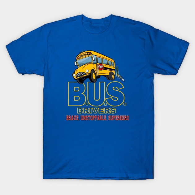 School Bus Hero T-Shirt by SteveW50